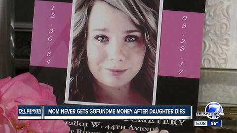 Mother who lost daughter to colon cancer claims family member hoarding GoFundMe money