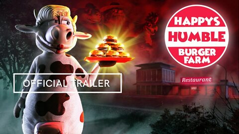 Happys Humble Burger Farm Official Trailer