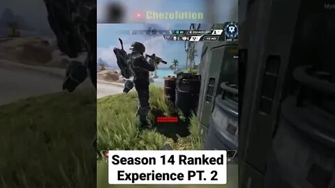 Part 2 - Season 14 Ranked Experience | Apex Legends