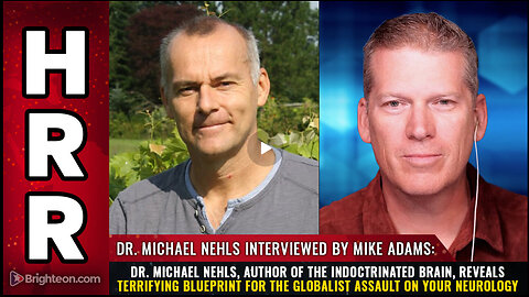 Dr. Michael Nehls, author of The Indoctrinated Brain, reveals terrifying blueprint...