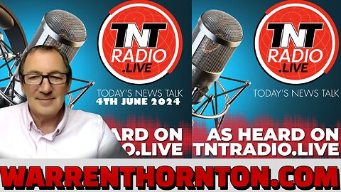 WARREN THORNTON JOINS LEMBIT OPIK ON TNT RADIO - 4TH JUNE 2024