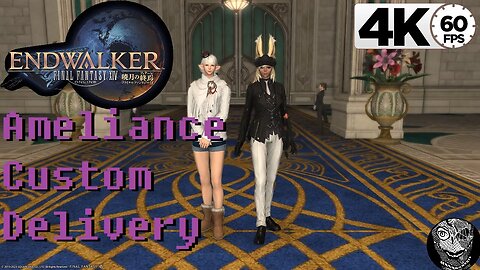 (PART 66) [Ameliance Custom Deliveries] Final Fantasy XIV: Endwalker