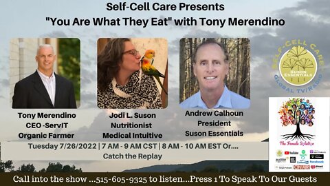 Self-Cell Care Presents "You Are What They Eat" with Tony Merendino