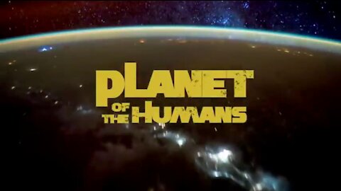 Planet of the Humans - Michael Moore (2019)