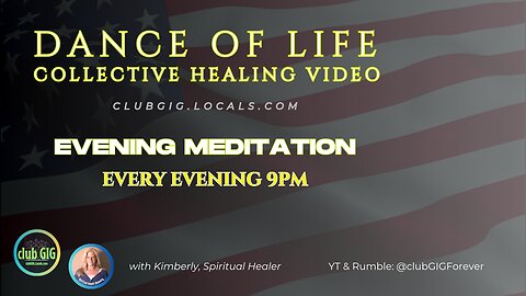 DANCE OF LIFE EVENING MEDITATION APRIL 1