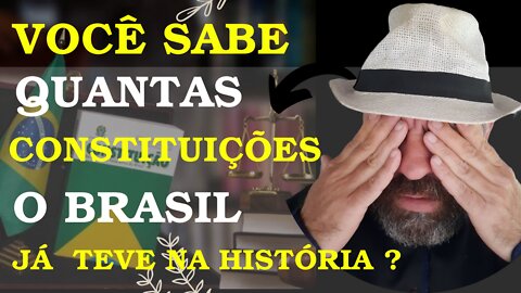 Constituições brasileiras ! Vc sabe quantas Tivemos?