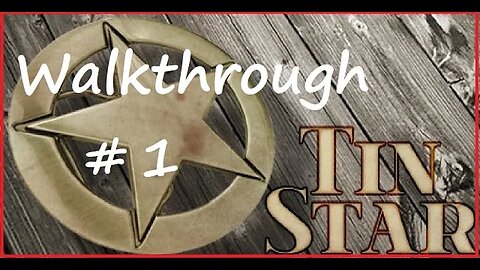 Tin Star Walkthrough / Episode 1 (Mobile)