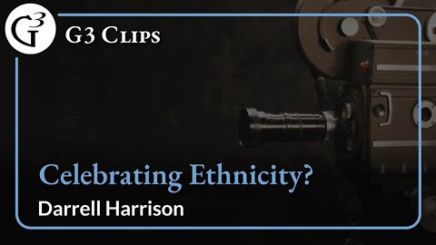 Celebrating Ethnicity? | Darrell Harrison