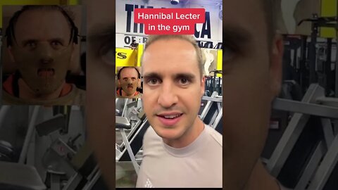 Hannibal Lecter In The Gym