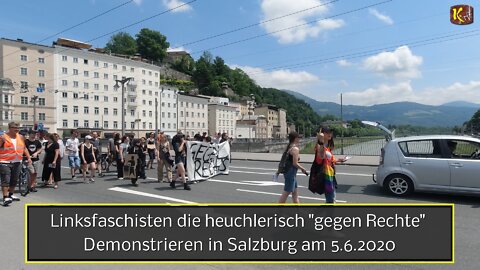 Linksfaschisten die heuchlerisch gegen rechts Demonstrieren in Salzburg am 5.6.2020