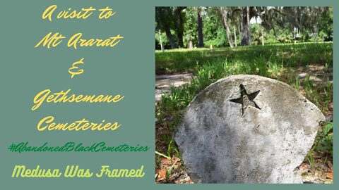 A visit to Daytona's Mt Ararat & Gethsemane Cemeteries