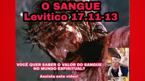 O VALOR DO SANGUE NA ESFERA ESPIRITUAL