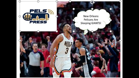 New Orleans Pelicans & Pels 12 Are Sleeping Giants - JP Compton Thoughts - Making Picks Clip