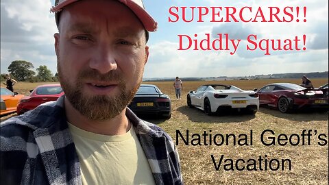 Supercars at Diddly Squat - Geoff’s Family Day Out