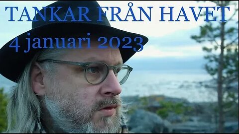 Tankar från havet 4 januari 2023