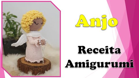 Anjo / Receita Amigurumi