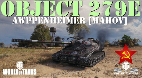 Object 279 early - Awppenheimer [MAHOV]