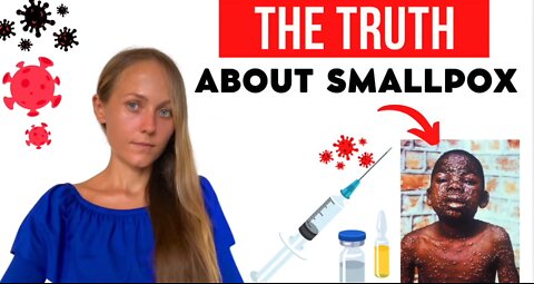 The truth about smallpox