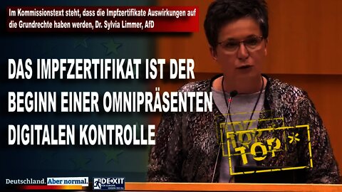 Die Impfzertifikate werden Auswirkungen auf die Grundrechte haben , Dr. Sylvia Limmer, AfD