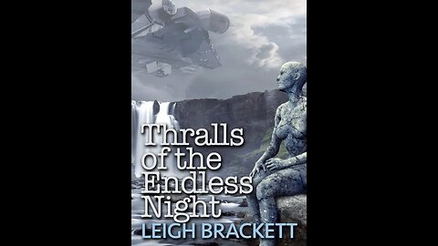 Thralls of the Endless Night by Leigh Douglass Brackett - Audiobook