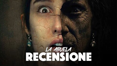 La Abuela - Recensione (senza spoiler)