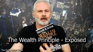 EPS 8: The Wealth Principle Exposed!