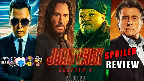 John Wick 4 SPOILER REVIEW