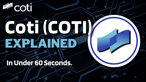 What is COTI (COTI)? | COTI Crypto Explained in Under 60 Seconds #Shorts