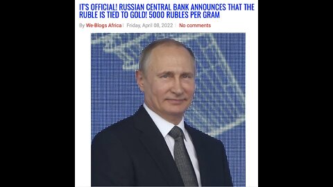 It's official! Russian Central Bank announces that the ruble is tied to gold! 5000 rubles per gram.