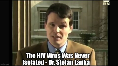 This is Huge! The HIV Virus Was Never Isolated - Dr. Stefan Lanka