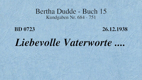 BD 0723 - LIEBEVOLLE VATERWORTE ....