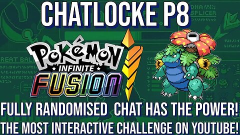 CHATLOCKE of INFINITE FUSIONS! This is the MOST INTERACTIVE SHOW ON YOUTUBE! P8