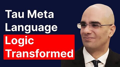 Tau Meta Language: Logic Transformed | TAU - AGORAS 💎 #Tau #Taunet #tauchain