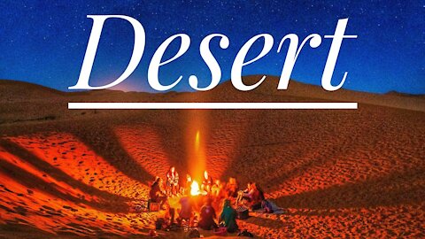 Desert- Scenic Relaxation Film With Calming Music