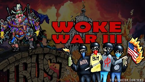 WOKE WAR III | The McFuture w/Steve Faktor