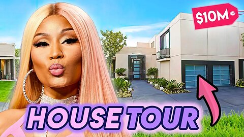 Nicki Minaj | House Tour | $10 Million Los Angeles Mansion & More