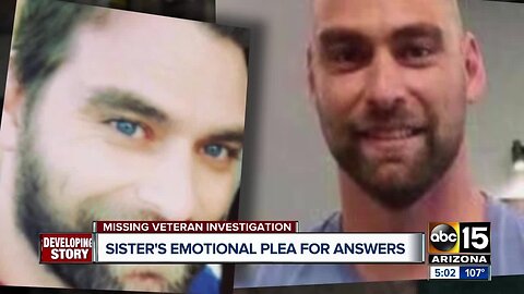 Sister pleads for return of missing combat veteran