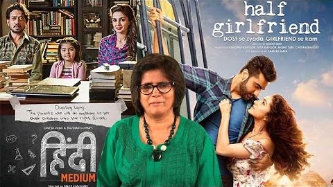 Journalist Bharti Dubey reviews Half Girlfriend and Hindi Medium