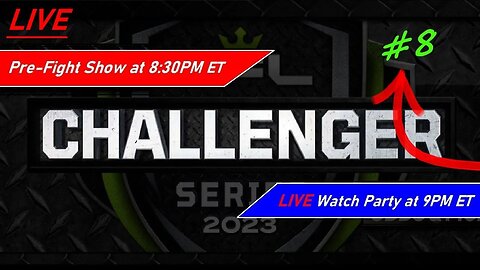 PFL Challenger Series Week #8 - Pre-Fight Show & Watch Party