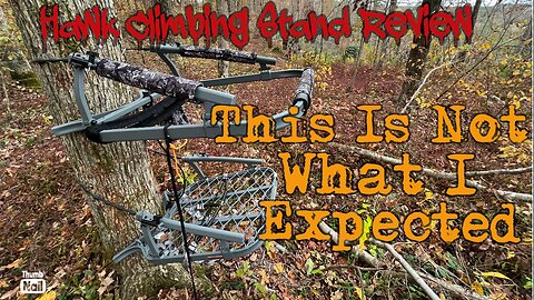 Hawk ultra light climbing stand review.