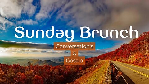 Sunday Brunch with 72thearchitect " Gossip and Conversations"