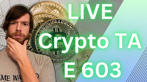 LIVE Bitcoin/Crypto TA E 603 #crypto #grt #xrp #algo #ankr #btc #crypto