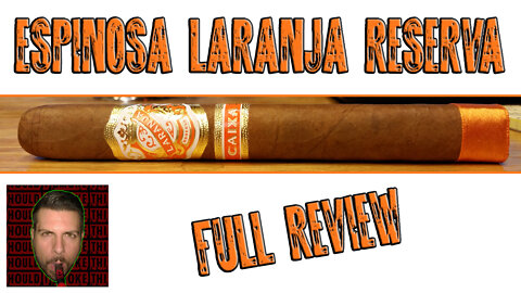 Espinosa Laranja Reserva (Full Review) - Should I Smoke This