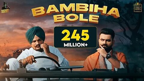 Sidhu Moose Wala New Song - BAMBIHA BOLE - Amrit Mann new Punjabi songs