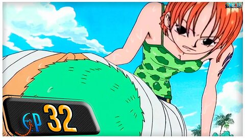 A BRUXA DA VILA COCOYASHI. A OFICIAL DE ARLONG! (RESUMO ONE PIECE EP 32)