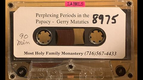 Dr Gerry Matatics "Perplexing Periods in the Papacy," (Audio pt. 1)