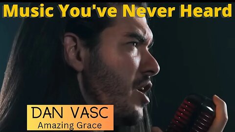 MYNH: Jaw Dropping Reaction to Metal Singer Dan Vasc - Amazing Grace!