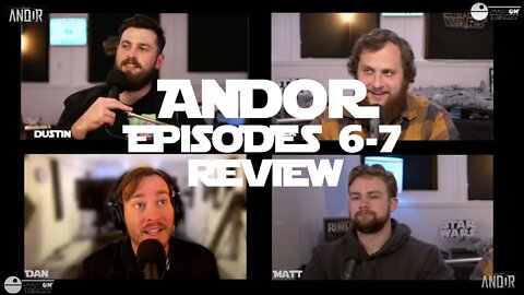 "Andor" Episode 6 & 7 - Reactions/ Review - Stay On Target Show #stayontarget #starwars #andor