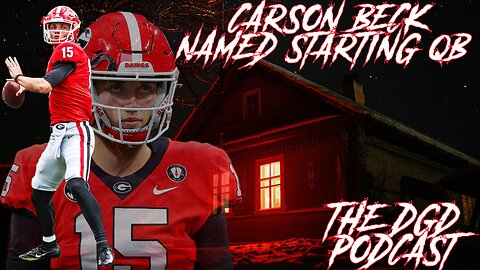 Carson Beck Named Georgia Starting QB!