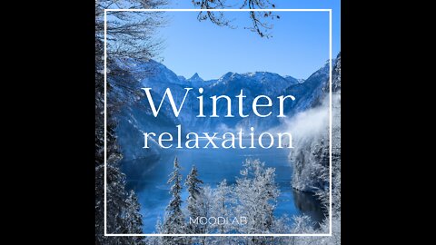 Get Rid Of Stress Instantly With This Deep Relaxation Mantra Music With Soothing Winter Footage 4K